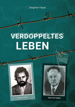 Buchcover: Siegmar Faust, Verdoppeltes Leben